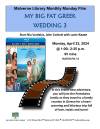 Monday Matinee Movie April 2024 Greek Wedding